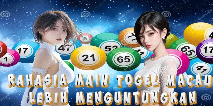 Rahasia Main Togel Macau Lebih Menguntungkan